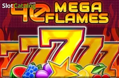 Tiptop 40 Mega Flames